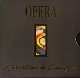 Couverture du produit · Opera - Merveilles Du Classique