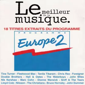 Couverture du produit · Le Meilleur De La Musique. 18 Titres Extraits Du Programme Europe2
