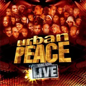 Couverture du produit · Urban Peace - Le Double Album Live