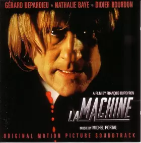 Couverture du produit · La Machine (Original Motion Picture Soundtrack)
