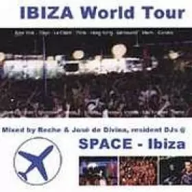 Couverture du produit · Ibiza World Tour (Space Ibiza)