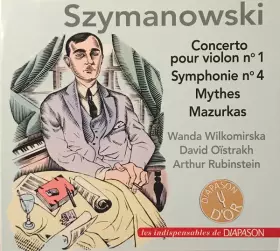 Couverture du produit · Concerto Pour Violon N°1 / Symphonie N° 4 / Mythes / Mazurkas