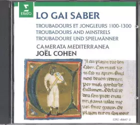 Couverture du produit · Lo Gai Saber (Troubadours Et Jongleurs 1100-1300 / Troubadours And Minstrels / Troubadoure Und Spielmänner)