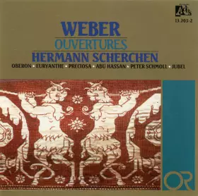 Couverture du produit · Hermann Scherchen dirige Weber - 6 Ouvertures