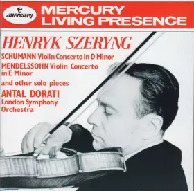 Couverture du produit · Henryk Szeryng Plays Schumann & Mendelssohn • Encores
