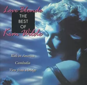 Couverture du produit · Love Blonde - The Best Of Kim Wilde
