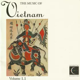 Couverture du produit · The Music Of Vietnam, Volume 1.1