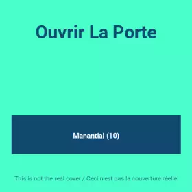 Couverture du produit · Ouvrir La Porte