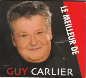 Couverture du produit · Le Meilleur De Guy Carlier