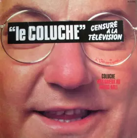Couverture du produit · Mes Adieux Au Music-Hall "Le Coluche" Censuré A La Télévision