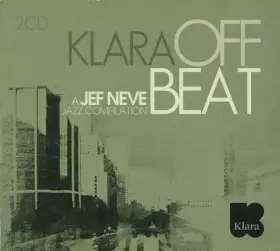 Couverture du produit · Klara Off Beat: A Jef Neve Jazz Compilation