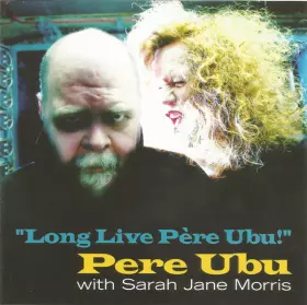 Couverture du produit · Long Live Père Ubu!