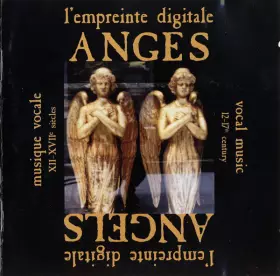 Couverture du produit · Anges - Musique Vocale XII-XVIIe Siècles