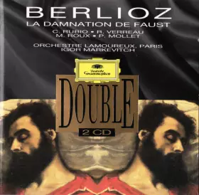 Couverture du produit · La Damnation De Faust - Legende Dramatique Op. 24