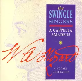 Couverture du produit · A Cappella Amadeus - A Mozart Celebration