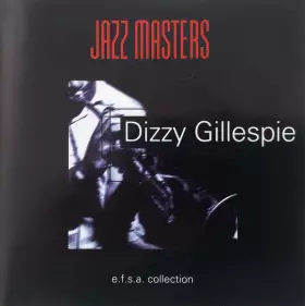 Couverture du produit · Jazz Masters - Dizzy Gillespie