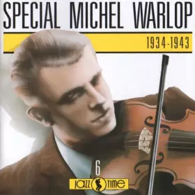 Couverture du produit · Special Michel Warlop 1934-1943