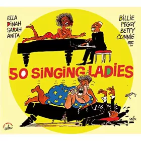 Couverture du produit · 50 Singing Ladies - Une Anthologie 1933 / 1959