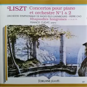 Couverture du produit · Concertos Pour Piano Et Orchestre N° 1 & 2 / Rhapsodies Hongroises (4-8-12-17)