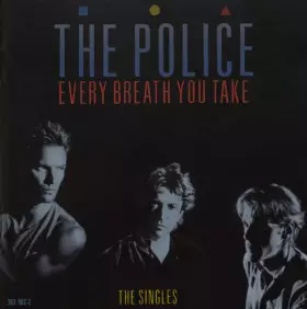 Couverture du produit · Every Breath You Take (The Singles)