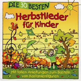 Couverture du produit · Die 30 Besten Herbstlieder Für Kinder
