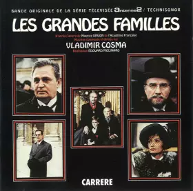 Couverture du produit · Les Grandes Familles (Bande Originale De La Série Télévisée)