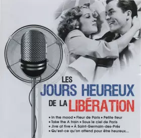 Couverture du produit · Les Jours Heureux De La Libération