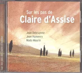 Couverture du produit · Sur Les Pas De Claire D'Assise