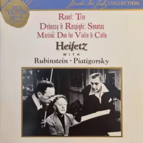 Couverture du produit · Ravel: Trio · Debussy & Respighi: Sonatas · Martinů: Duo For Violin & Cello