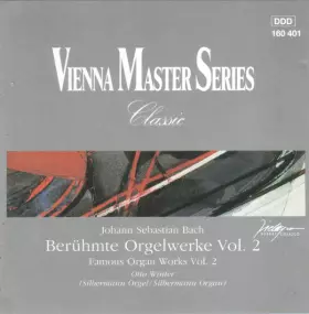 Couverture du produit · Berühmte Orgelwerke Vol. 2 - Famous Organ Works Vol. 2