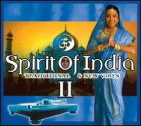Couverture du produit · Spirit Of India II (Traditional & New Vibes)
