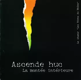 Couverture du produit · Ascende Huc (La Montée Intérieure)