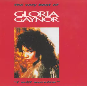 Couverture du produit · The Very Best Of Gloria Gaynor  "I Will Survive"