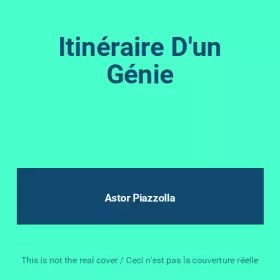 Couverture du produit · Itinéraire D'un Génie