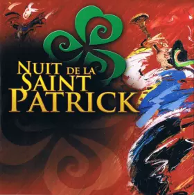 Couverture du produit · Nuit De La Saint Patrick 2010