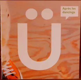 Couverture du produit · Après Les Dancings