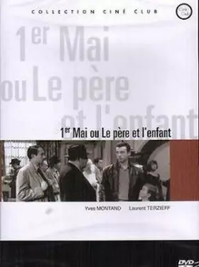 Couverture du produit · Le 1er mai ou le pere et l'enfant