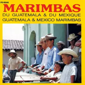 Couverture du produit · Marimbas Du Guatemala Et Du Mexique / Guatemala & Mexico Marimbas