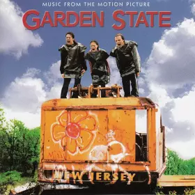 Couverture du produit · Garden State (Music From The Motion Picture)