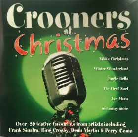 Couverture du produit · Crooners At Christmas