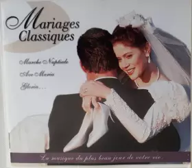 Couverture du produit · Mariages Classiques - La Musique Du Plus Beau Jour De Votre Vie
