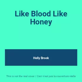 Couverture du produit · Like Blood Like Honey