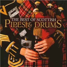 Couverture du produit · The Best Of Scottish Pipes & Drums