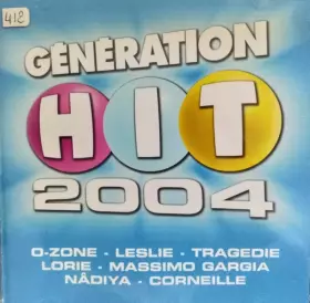 Couverture du produit · Génération Hit 2004 - Des Hits & Des Clips