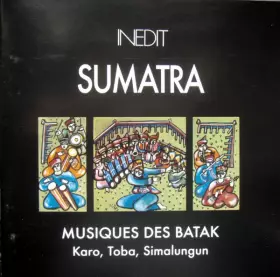 Couverture du produit · Sumatra: Musiques Des Batak Karo, Toba, Simalungun