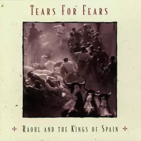 Couverture du produit · Raoul And The Kings Of Spain