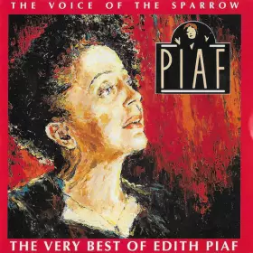 Couverture du produit · The Voice Of The Sparrow:  The Very Best Of Edith Piaf