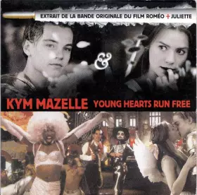 Couverture du produit · Young Hearts Run Free (Extrait De La Bande Originale Du Film Roméo + Juliette)