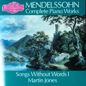 Couverture du produit · Mendelssohn Complete Piano Works: Songs Without Words I