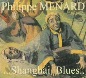 Couverture du produit · ...Shanghai Blues